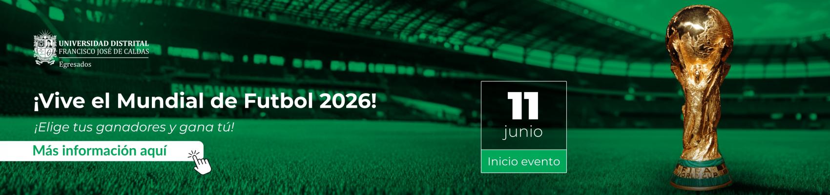 🏆 ¡Participa en la Polla Mundialista Egresados UD 2026!